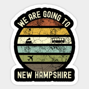 We Are Going To New Hampshire, Family Trip To New Hampshire, Road Trip to New Hampshire, Holiday Trip to New Hampshire, Family Reunion in Sticker
